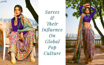 Sarees & Their Influence On Global Pop Culture