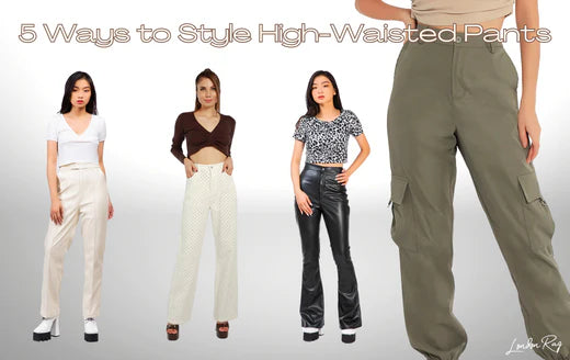 5 Ways to Style High-Waisted Pants