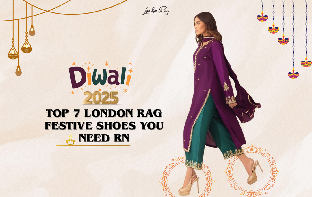 Diwali 2025: Top 7 London Rag Festive Shoes You Need To Add To Cart RN