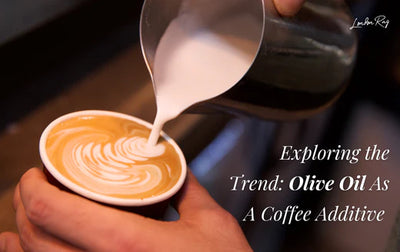 Exploring the Trend: Olive Oil As A Coffee Additive