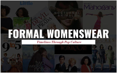 Formal Womenswear: Timelines Through Pop Culture