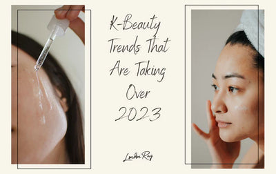 K-Beauty Trends That Are Taking Over 2023