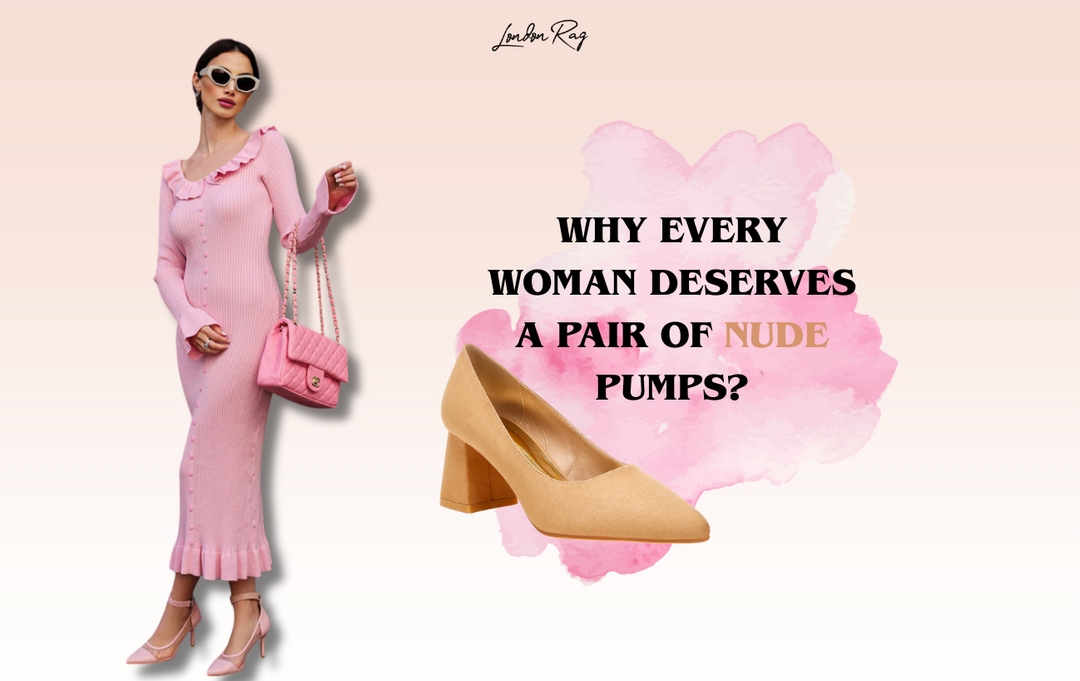 Why Every Woman Needs a Pair of Nude Pumps in Her Closet